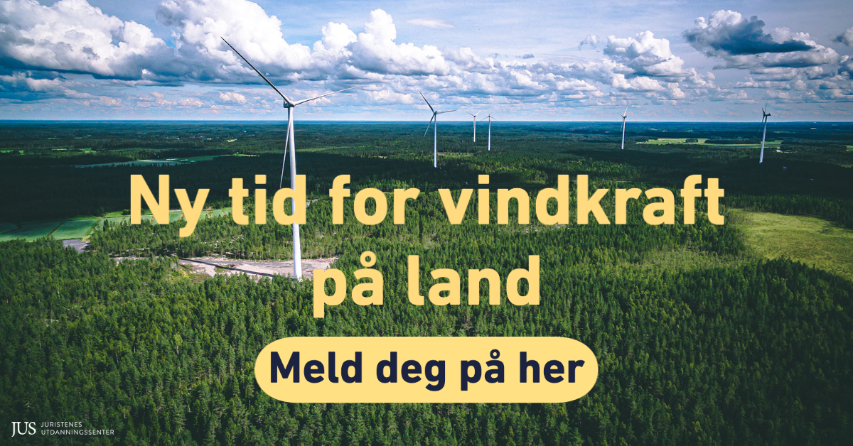 E-kurs: Ny Tid For Vindkraft På Land - JUS